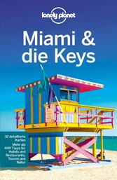 LONELY PLANET Reiseführer E-Book Miami & the Keys