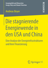 Die stagnierende Energiewende in den USA und China