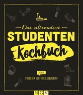 Das ultimative Studentenkochbuch