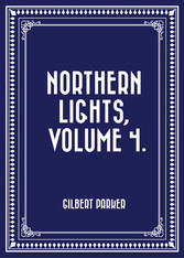 Northern Lights, Volume 4.