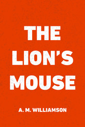 The Lion's Mouse