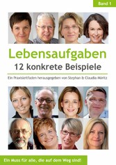 Lebensaufgaben - 12 konkrete Beispiele