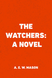 The Watchers: A Novel