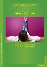 Stark im Job