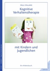 Kognitive Verhaltenstherapie mit Kindern und Jugendlichen