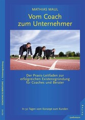 Vom Coach zum Unternehmer