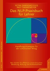 Das NLP-Praxisbuch für Lehrer