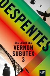 Das Leben des Vernon Subutex 3