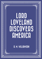 Lord Loveland Discovers America