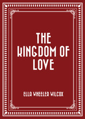 The Kingdom of Love