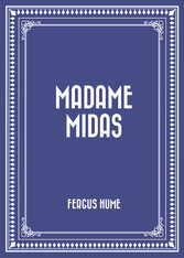 Madame Midas