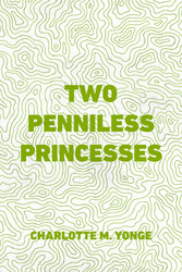 Two Penniless Princesses