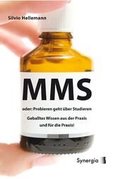 MMS oder: Probieren geht über Studieren