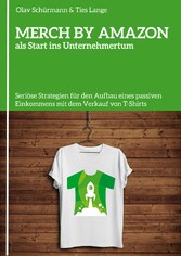 MERCH BY AMAZON als Start ins Unternehmertum