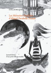 Les mémoires parallèles d&apos;abigail parabelle dumm