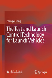 The Test and Launch Control Technology for Launch Vehicles