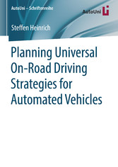 Planning Universal On-Road Driving Strategies for Automated Vehicles