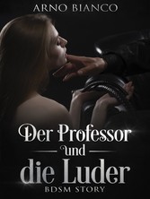 Der Professor und die Luder