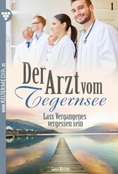 Lass Vergangenes vergessen sein