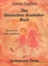 Das Geschichten-Ausdenker-Buch