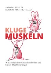 Kluge Muskeln