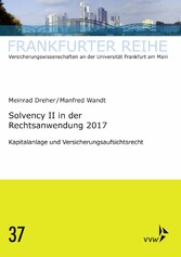 Solvency II in der Rechtsanwendung 2017