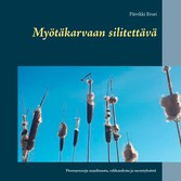 Myötäkarvaan silitettävä