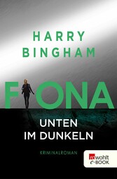 Fiona: Unten im Dunkeln