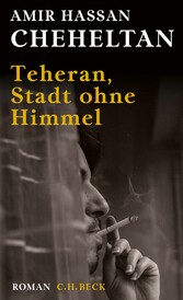 Teheran, Stadt ohne Himmel