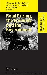 Road Pricing, the Economy and the Environment