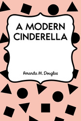 A Modern Cinderella