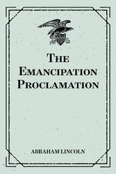 The Emancipation Proclamation