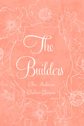 The Builders