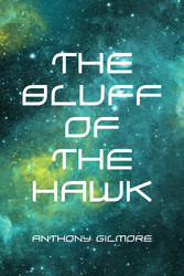 The Bluff of the Hawk