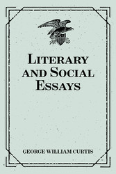 Literary and Social Essays