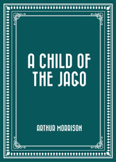 A Child of the Jago