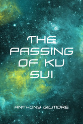 The Passing of Ku Sui