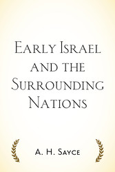 Early Israel and the Surrounding Nations