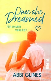 Once She Dreamed - Für immer verliebt