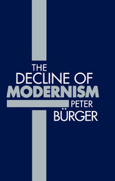 The Decline of Modernism