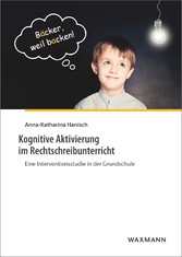 Kognitive Aktivierung im Rechtschreibunterricht