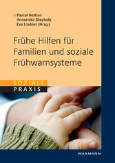 Frühe Hilfen für Familien und soziale Frühwarnsysteme