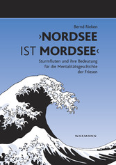 'Nordsee ist Mordsee'