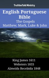 English Portuguese Bible - The Gospels - Matthew, Mark, Luke & John