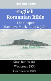 English Romanian Bible - The Gospels - Matthew, Mark, Luke & John