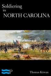 Soldiering in North Carolina