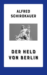 Der Held von Berlin