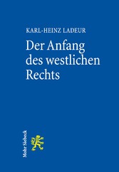 Der Anfang des westlichen Rechts