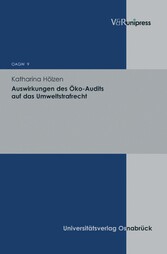 Auswirkungen des Öko-Audits auf das Umweltstrafrecht