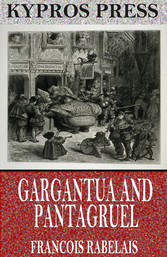 Gargantua and Pantagruel